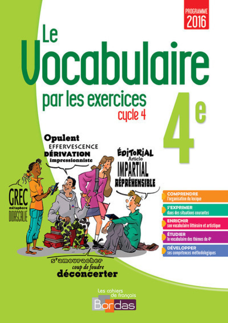 Le vocabulaire par les exercices 4e 2017 Cahier d'exercices - GARGALLO/PALFRAY - BORDAS