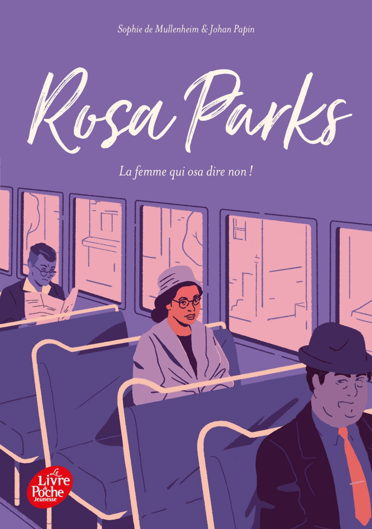 Rosa Parks - de Mullenheim Sophie - POCHE JEUNESSE