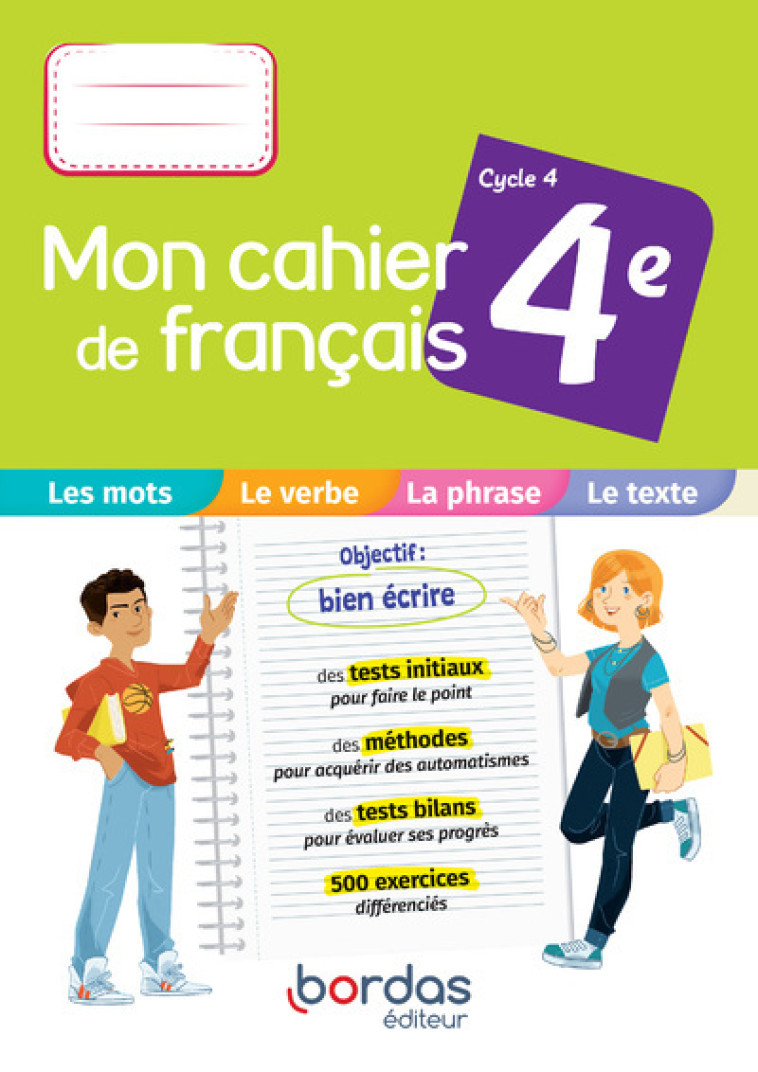 MON CAHIER DE FRANCAIS 4E 2021 - CAHIER DE L-ELEVE - ARCHENAULT/CARRIOU - BORDAS