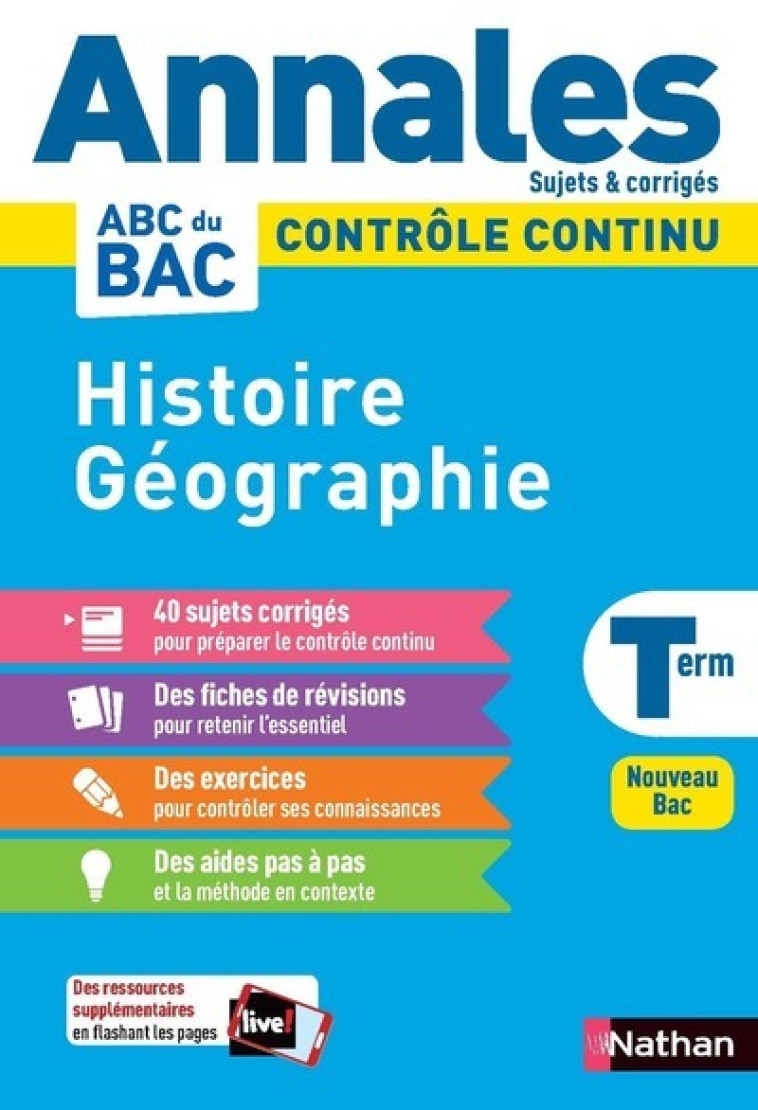 Annales Bac 2024 - Histoire Géographie Terminale- Corrigé - Vidil Cécile, Benbassat Laetitia, Fouletier Fredéric, Gaillot Adèle, Jezequel Pascal, Jousse Emmanuel, Ouazine Garance, Rajot Alain, Marzin Servane, Soumah Evelyne, Jousse Emmanuelle - NATHAN