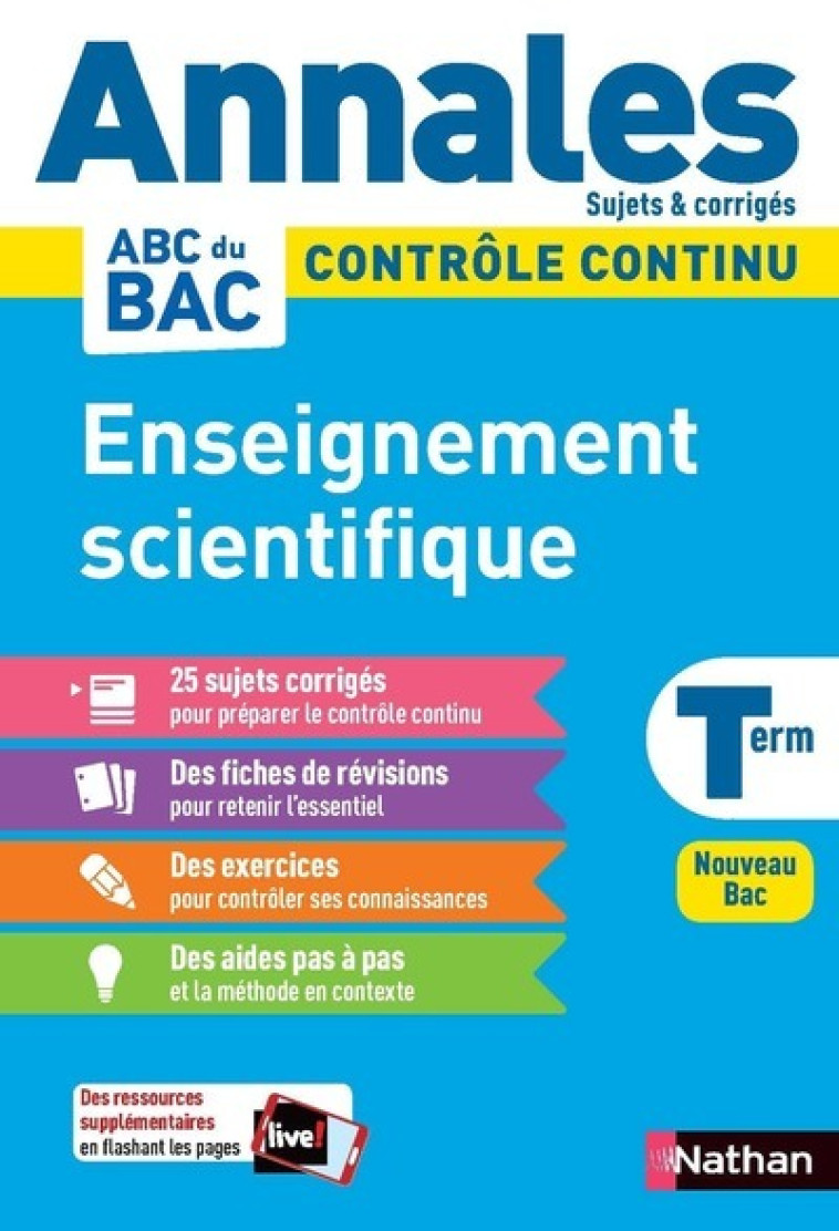 Annales Bac 2024 - Enseignement Scientifique Terminale - Corrigé - Coppens Nicolas, Lafond Laurent, Scheurer Fabienne - NATHAN