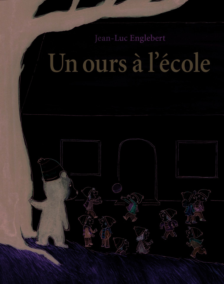 Ours a l'ecole (Un) - Englebert Jean-Luc - EDL