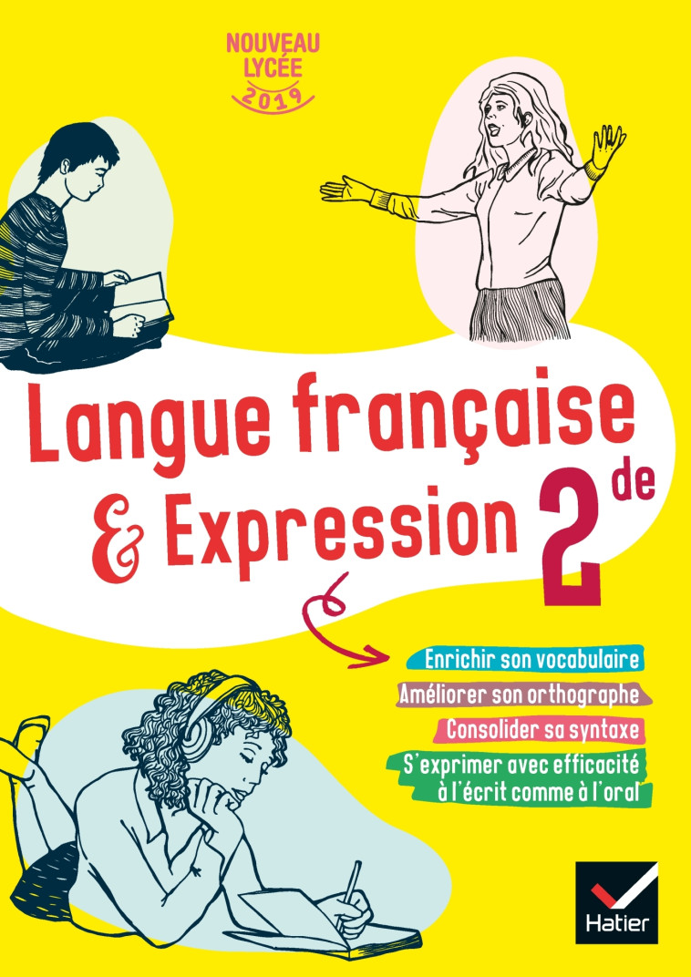 Cahier de langue française 2de - Ed 2019 - cahier de l'élève - Damas Xavier, Martinet-Bigot Liliane, Carnat-Louvet Gaëlle, Macler Elodie - HATIER