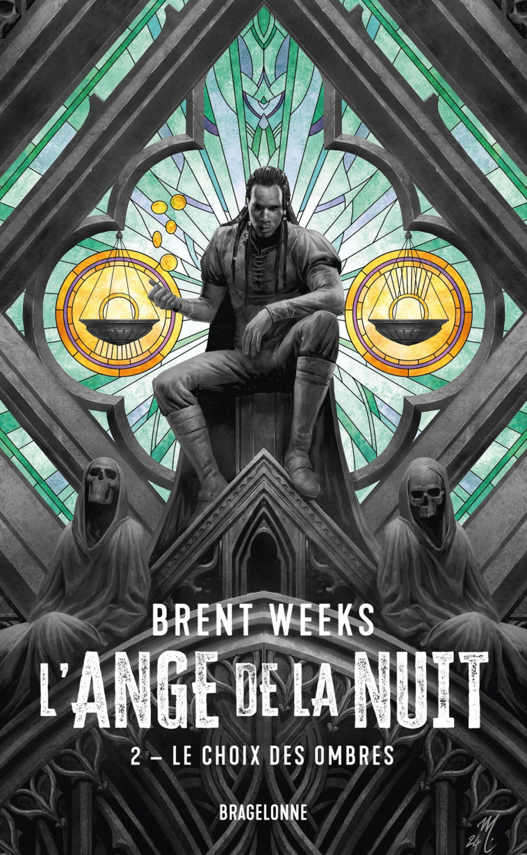 L'Ange de la Nuit, T2 : Le Choix des ombres - Weeks Brent, Debernard Olivier - BRAGELONNE