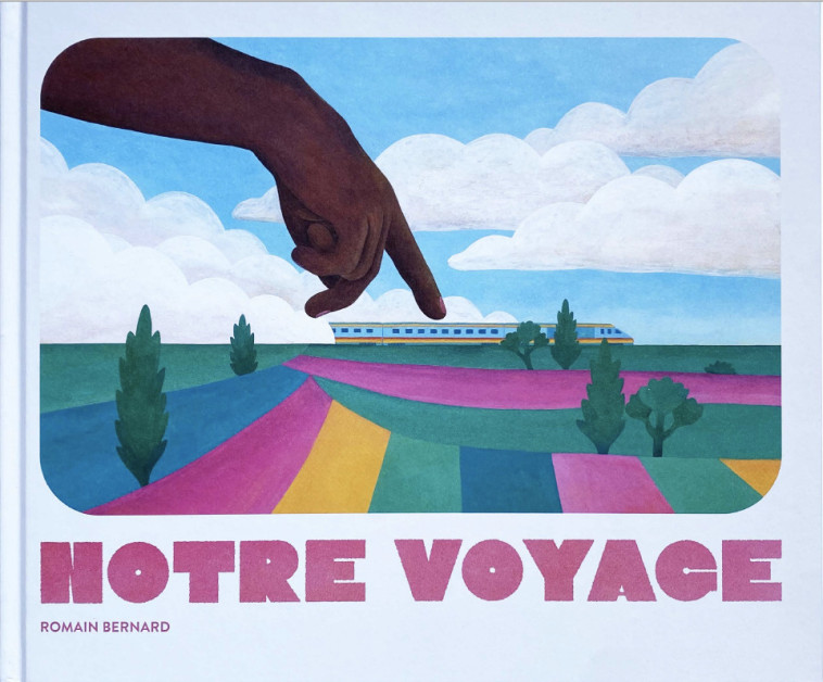 Notre voyage - Romain Bernard - LA PARTIE