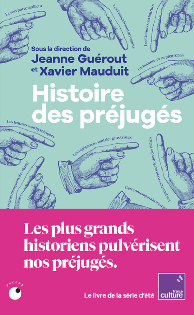 Histoire des préjugés - Xavier Mauduit, Jeanne Guérout - COLL PROCHE