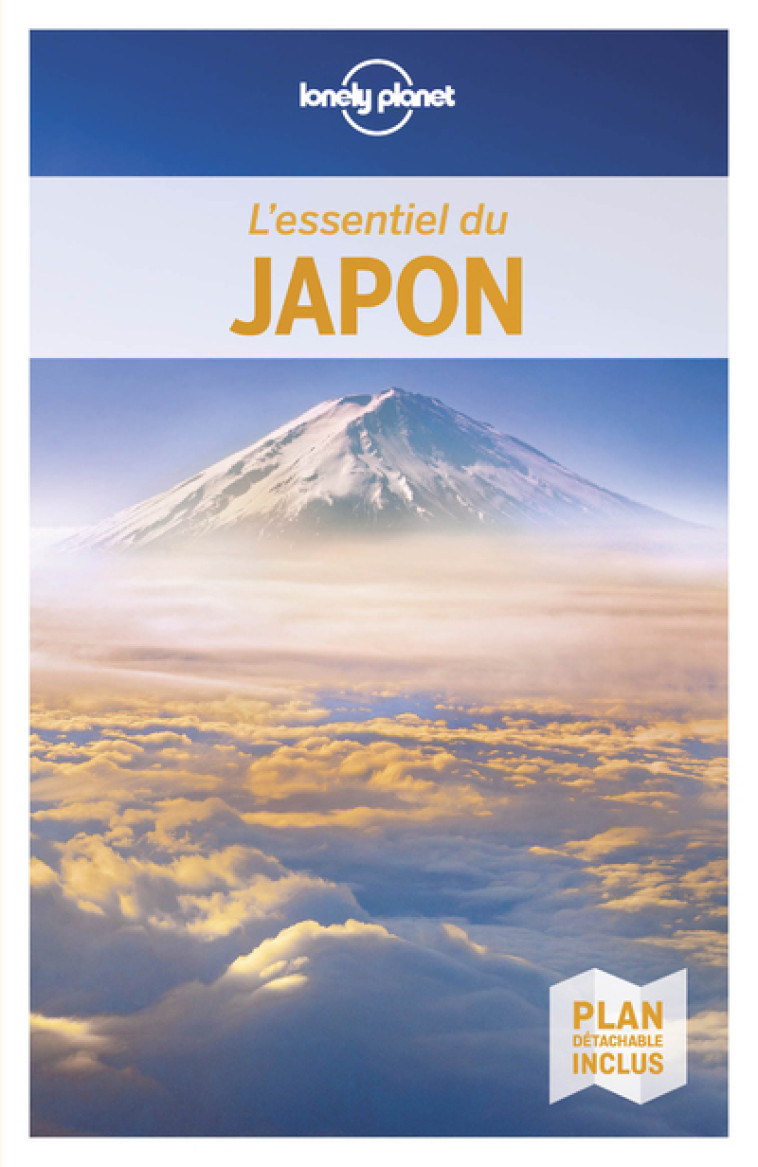 L'essentiel du Japon 5ed - Lonely planet fr Lonely planet fr,  Lonely planet fr - LONELY PLANET