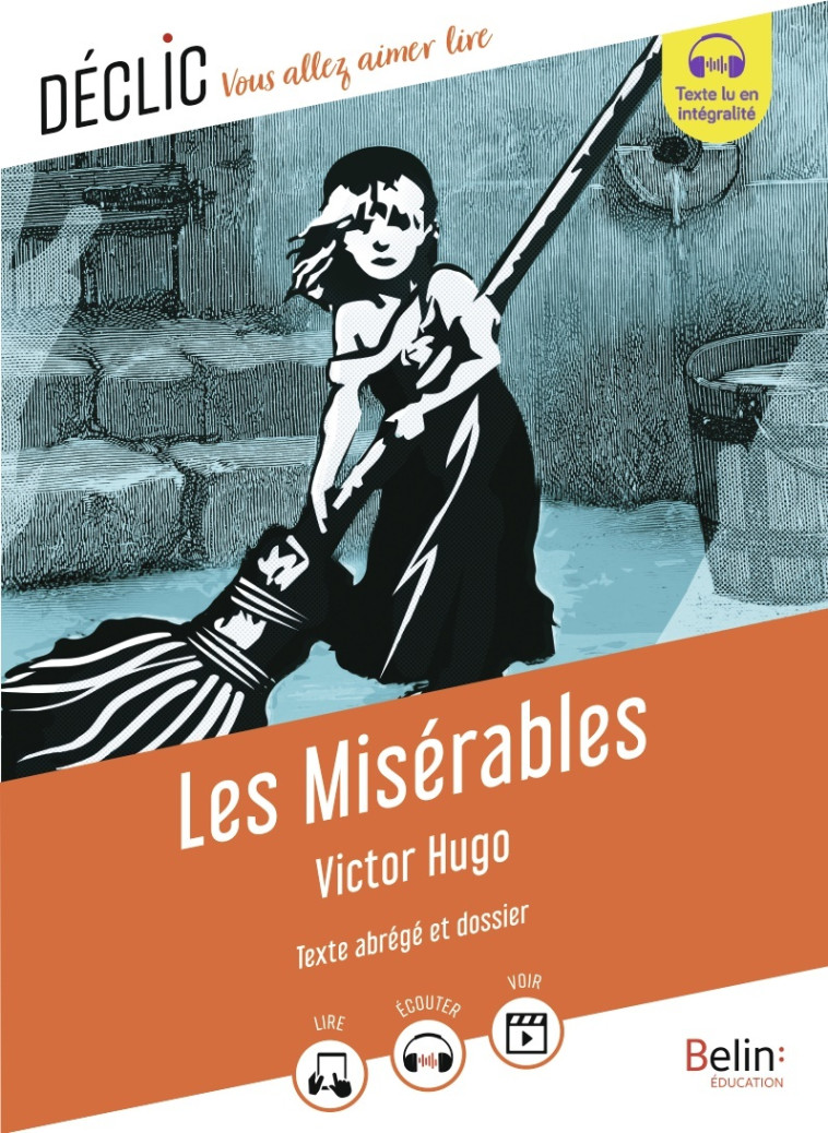 Les Misérables - Virginie Manouguian, Camille Page, Victor Hugo - BELIN EDUCATION