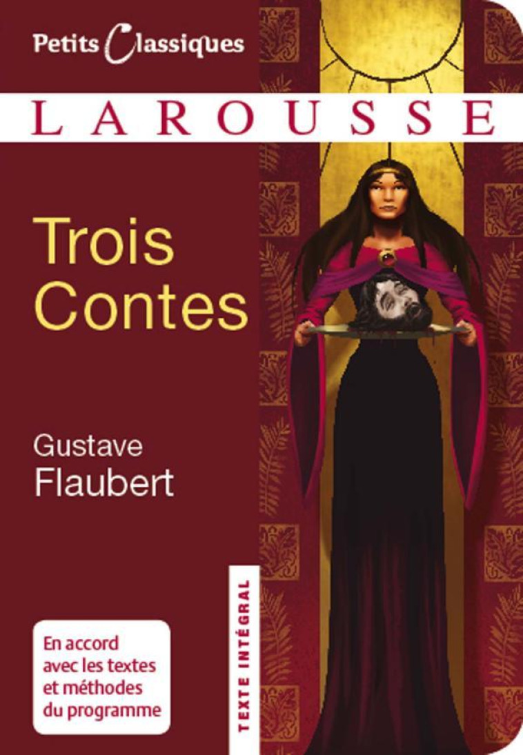 TROIS CONTES - FLAUBERT GUSTAVE - LAROUSSE