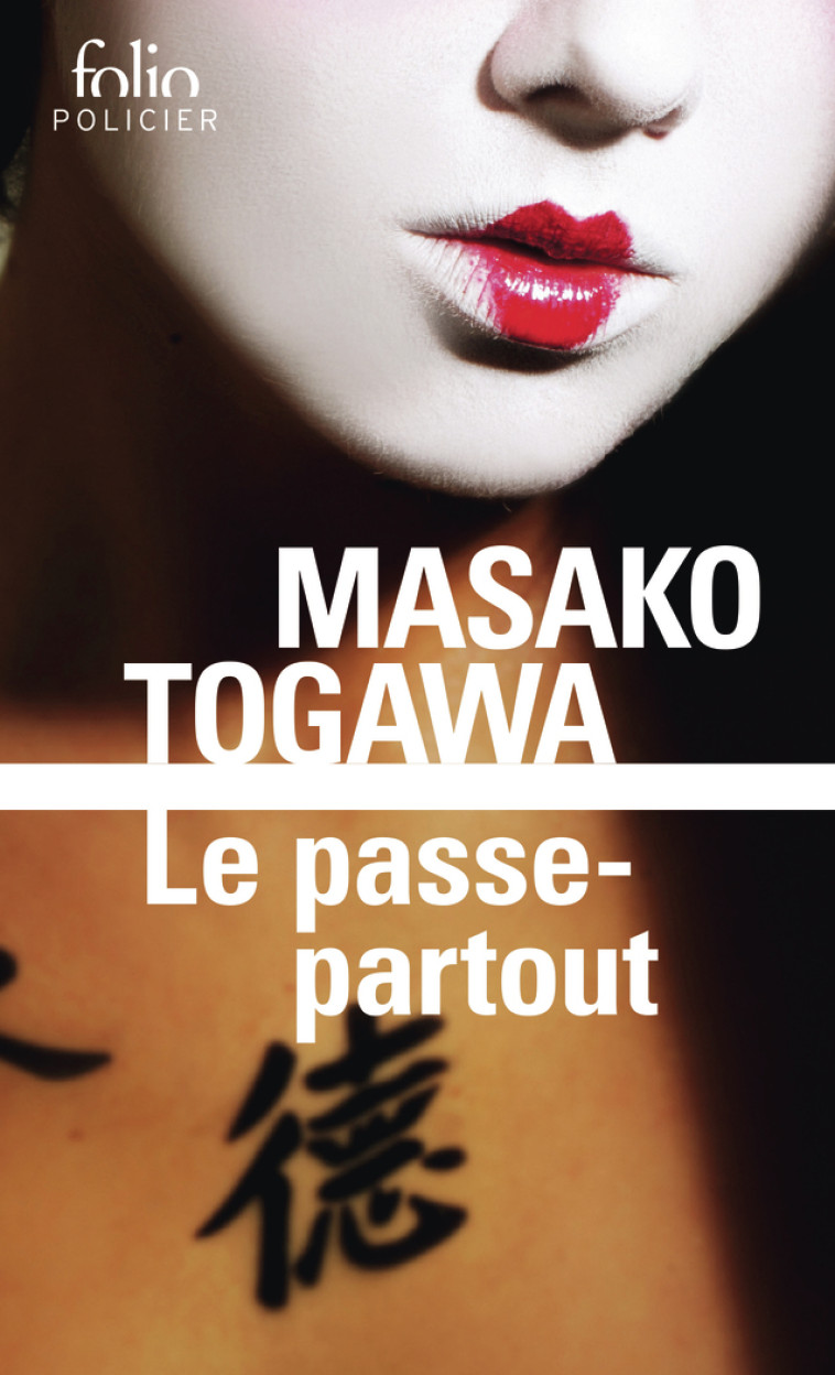 Le passe-partout - Masako Togawa, Sophie Rèfle - FOLIO