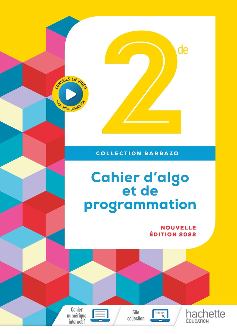 Barbazo - Cahier d'algo 2nde - Ed. 2022 - Eric Barbazo - HACHETTE EDUC