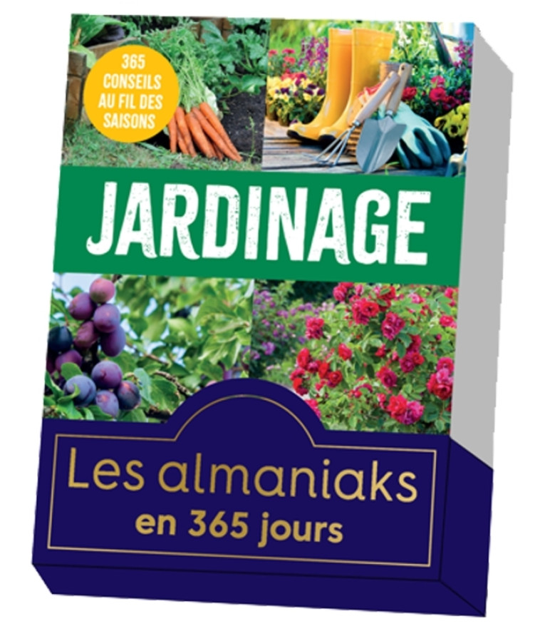 Almaniak Jardinage, calendrier une page par jour - Estelle Lefrancois - 365 PARIS