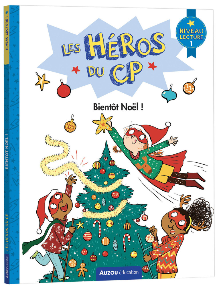 LES HÉROS DU CP - NIVEAU 1 - BIENTÔT NOËL ! - Marie-Désirée Martins, Joëlle Dreidemy - AUZOU