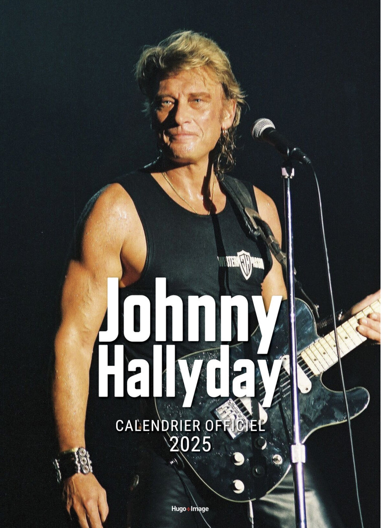 Calendrier mural Johnny Hallyday 2025 -   - HUGO IMAGE