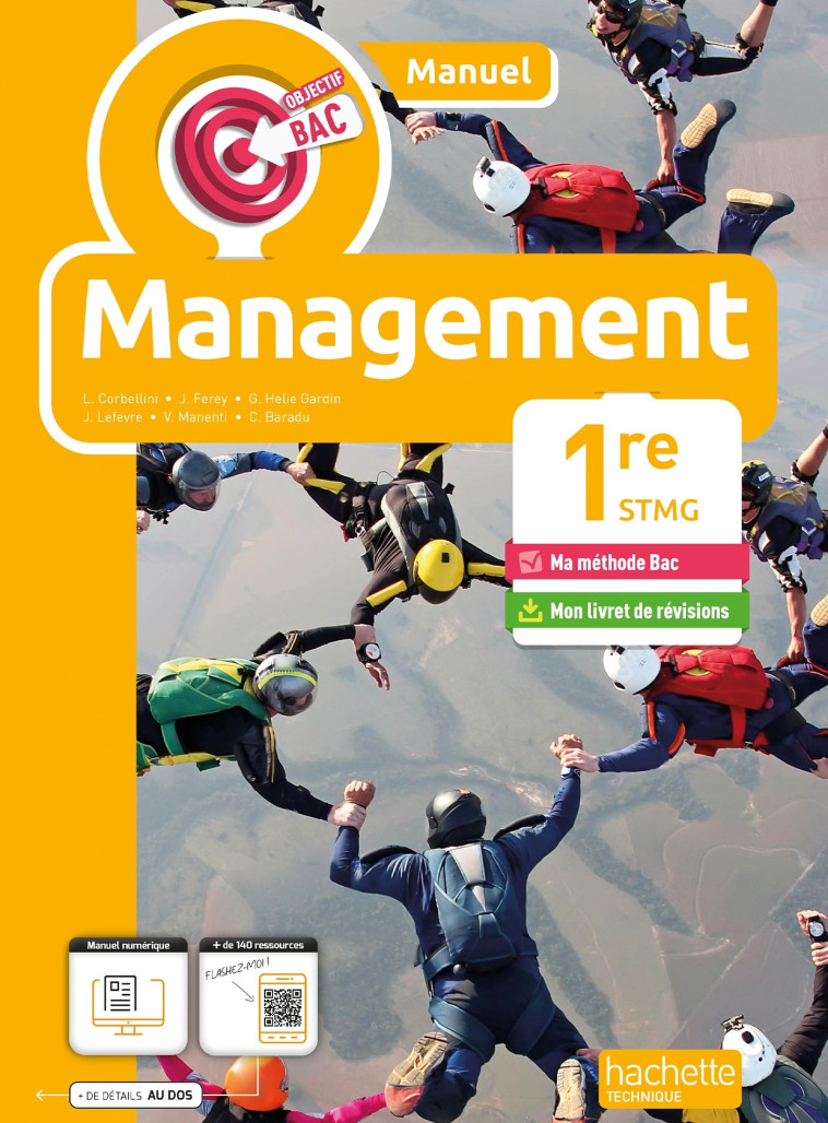 Objectif Bac Management 1re STMG (manuel) - Ed. 2024 - Laurent Corbellini, Jean Ferey, Glwadys Helie Gardin, Joan Lefebvre, Véronique Manenti, Caroline Nkou - HACHETTE EDUC