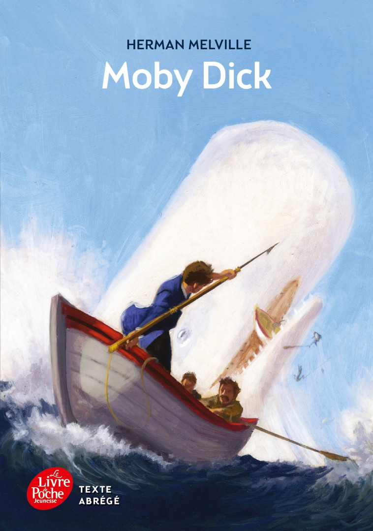 Moby Dick - Texte abrégé - Herman MELVILLE, Jean Muray - POCHE JEUNESSE