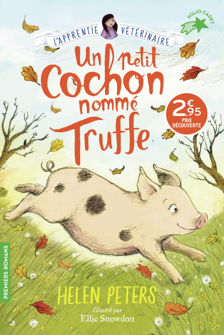 Un petit cochon nommé Truffe - Helen Peters, Ellie Snowdon, Vanessa Rubio-Barreau - GALLIMARD JEUNE