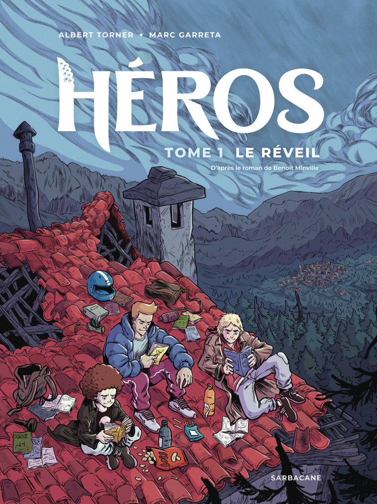 Héros - Livre 1 : Le Réveil -  MARC GARRETA / BENOIT MINVILLE / ALBERT TONER, Benoît Minville,  MARC GARRETA / ALBERT TONER / ALBERT TORNER, Marc Garreta, Albert Torner - SARBACANE