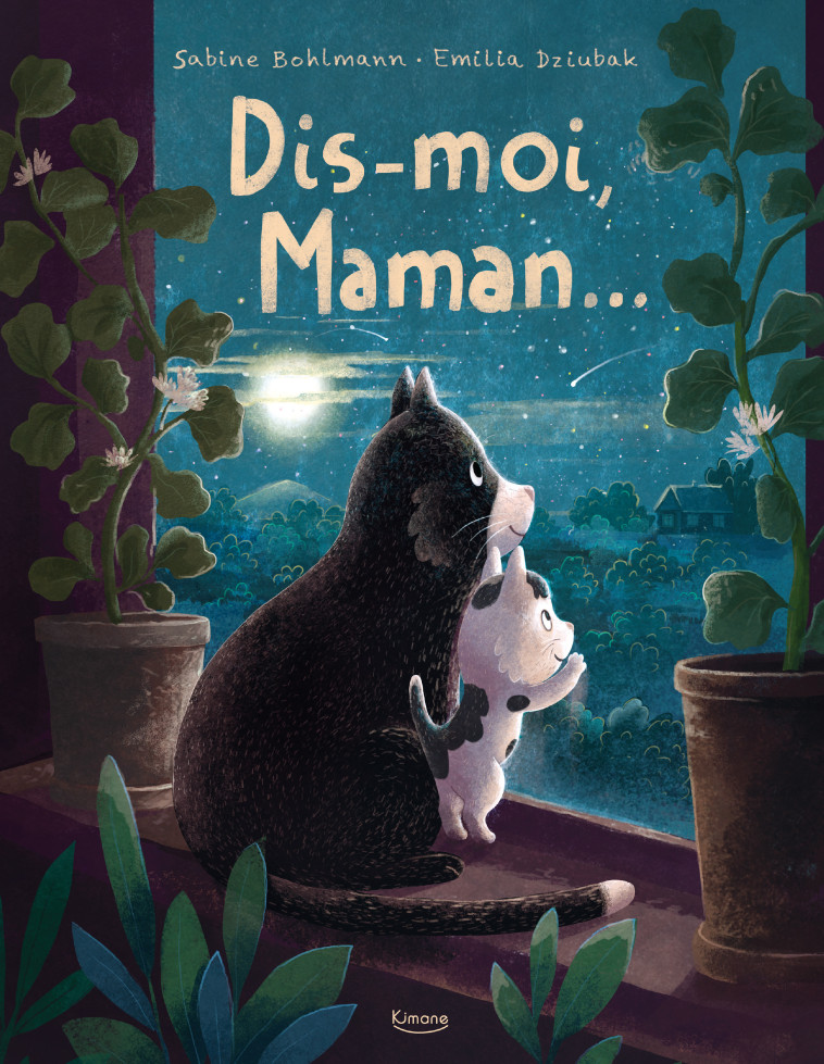 DIS-MOI, MAMAN - Sabine Bollman, Emilia Dziubak - KIMANE