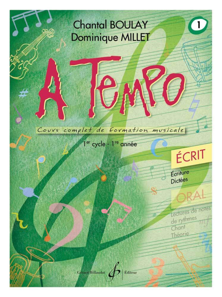 A TEMPO - PARTIE ECRITE - VOLUME 1 -  BOULAY CHANTAL - BILLAUDOT