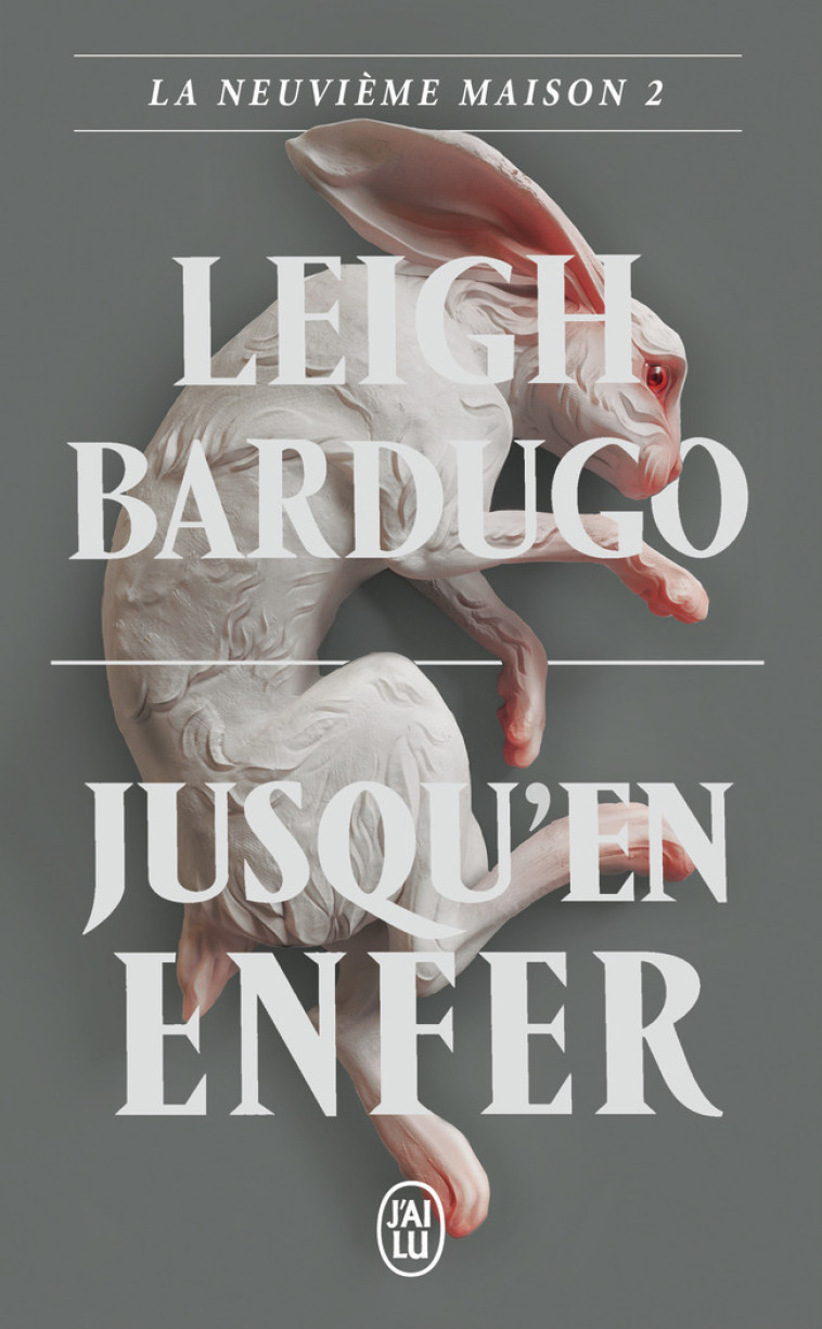 La Neuvième Maison - Leigh Bardugo, Sébastien Guillot - J'AI LU