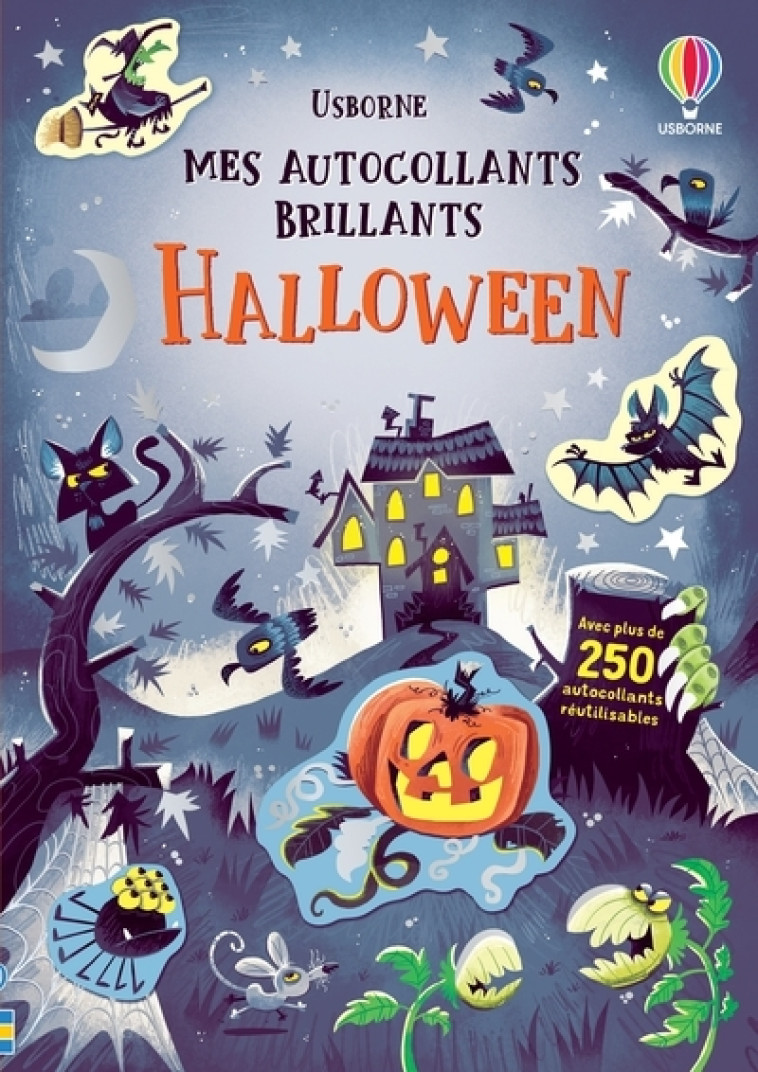 Halloween - Mes autocollants brillants - Kristie Pickersgill, Kyle Beckett, Yasmin Faulkner, Matthew Durber, Véronique Duran - USBORNE