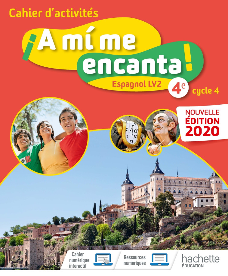 A mi me encanta cycle 4 4e - Cahier d'activités - Ed. 2020 - Anthony Straub, Michelle Froger, Baptiste Bobée, Véronique Dumont-le Bellec, Jean-Michel Barreau, Delphine Palazon - HACHETTE EDUC