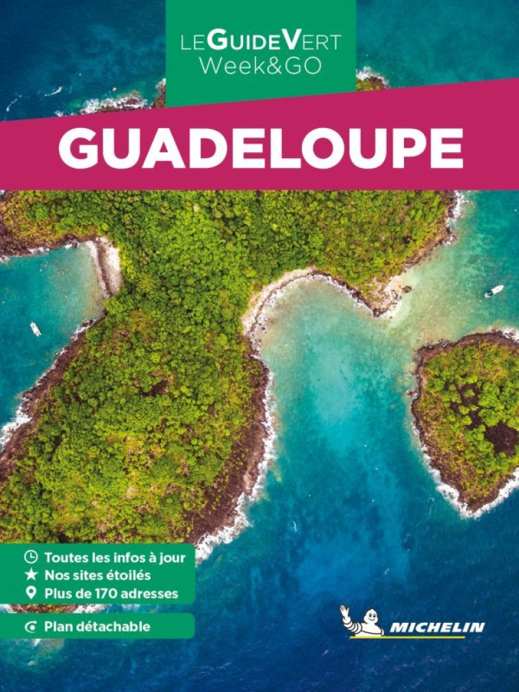 Guide Vert WE&GO Guadeloupe - XXX - MICHELIN