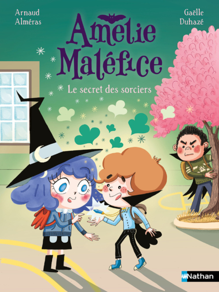 Amélie Maléfice - Le secret des sorciers - Arnaud Alméras, Gaëlle Duhazé - NATHAN