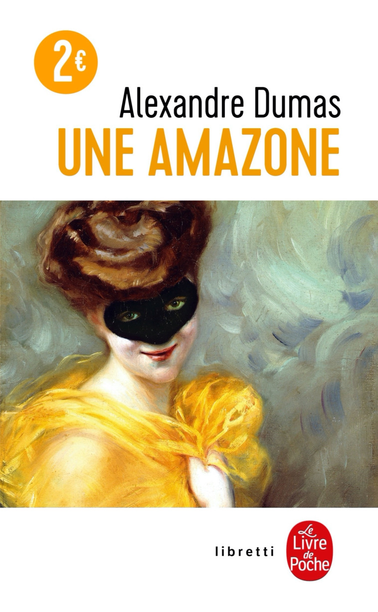 Une Amazone - Alexandre Dumas - LGF