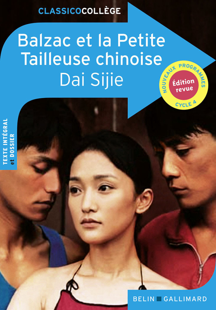 Balzac et la Petite Tailleuse chinoise - Dai Sijie - BELIN EDUCATION