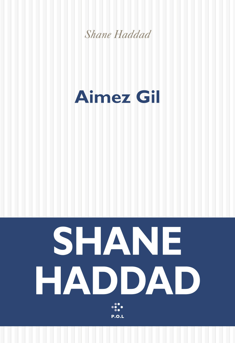 Aimez Gil - Shane Haddad - POL