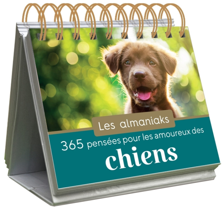 Almaniak 365 pensées pour les amoureux des chiens - COLLECTIF - 365 PARIS