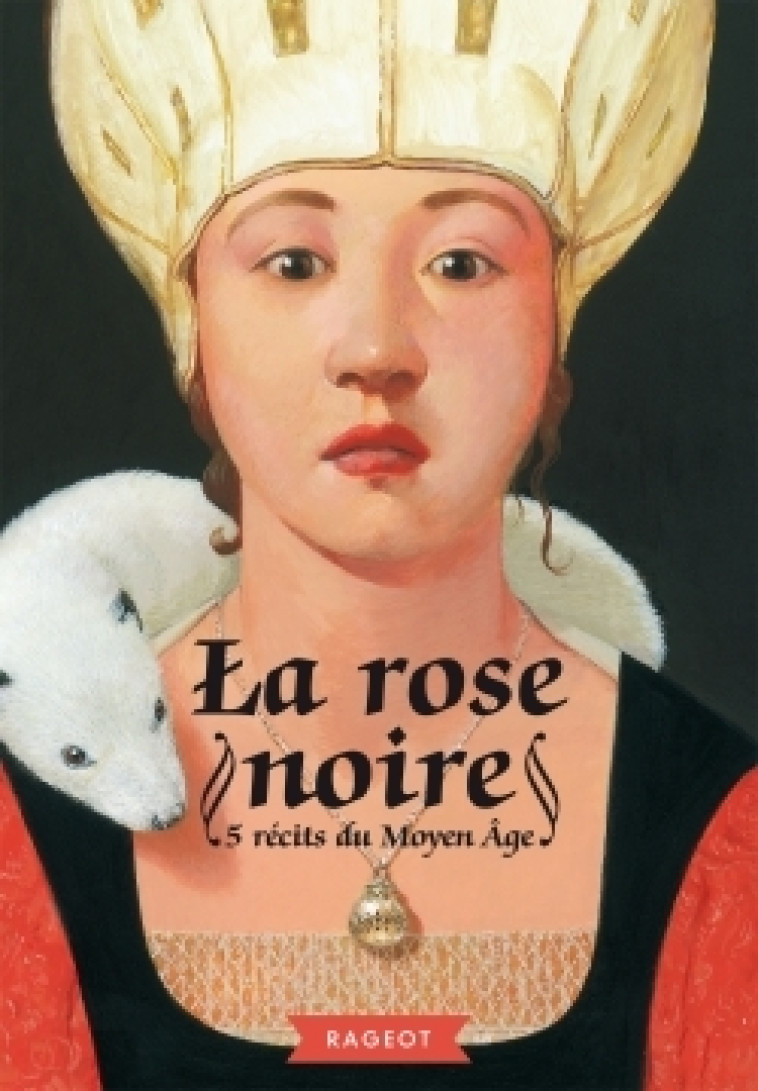 La rose noire -   - RAGEOT