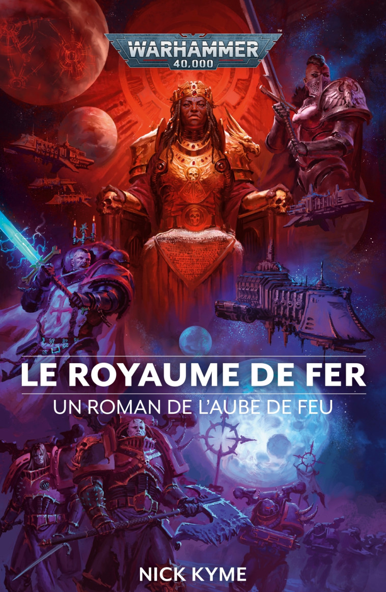 Le Royaume de Fer - Nick Kyme - BLACK LIBRARY