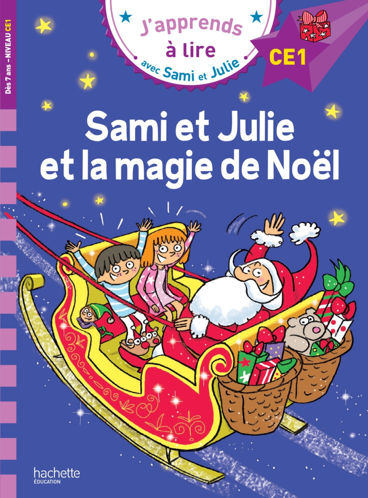 Sami et Julie CE1 Sami et Julie et la magie de Noël - Emmanuelle Massonaud, Thérèse Bonté - HACHETTE EDUC