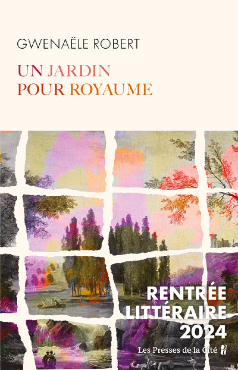 Un jardin pour royaume - Gwenaële Robert - PRESSES CITE