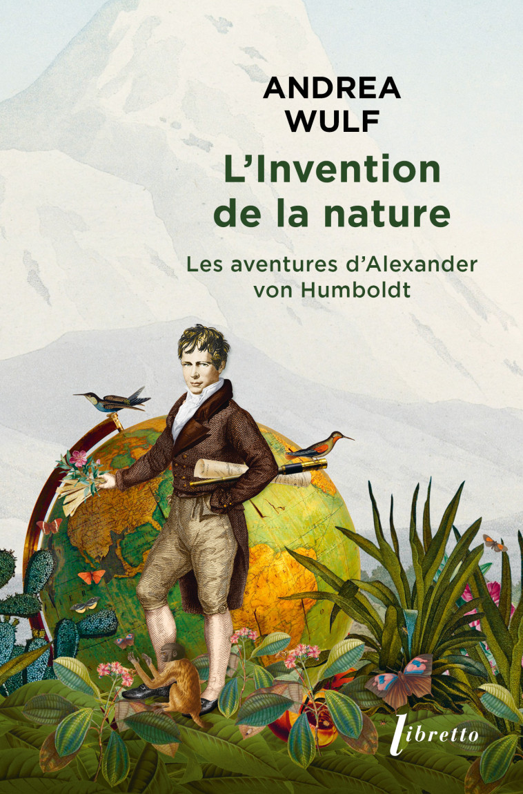 L'invention de la nature - Andrea Wulf - LIBRETTO