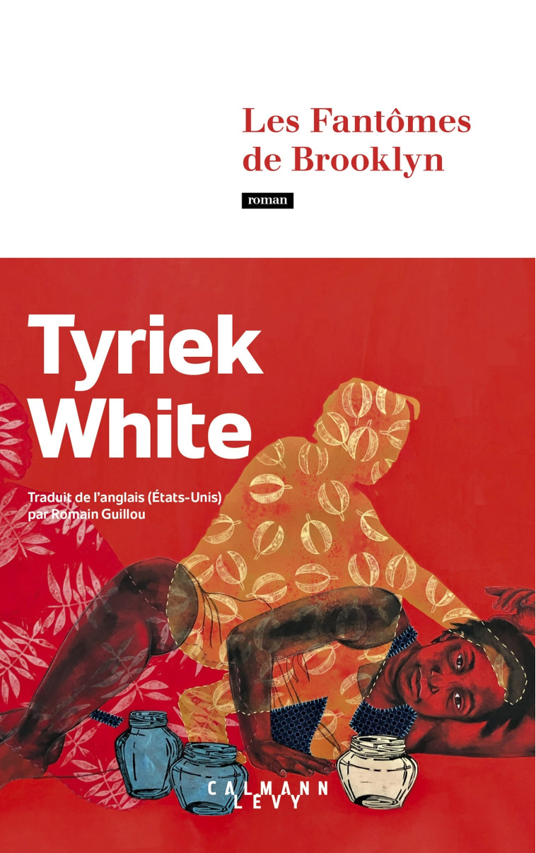 Les Fantômes de Brooklyn - Tyriek White - CALMANN-LEVY