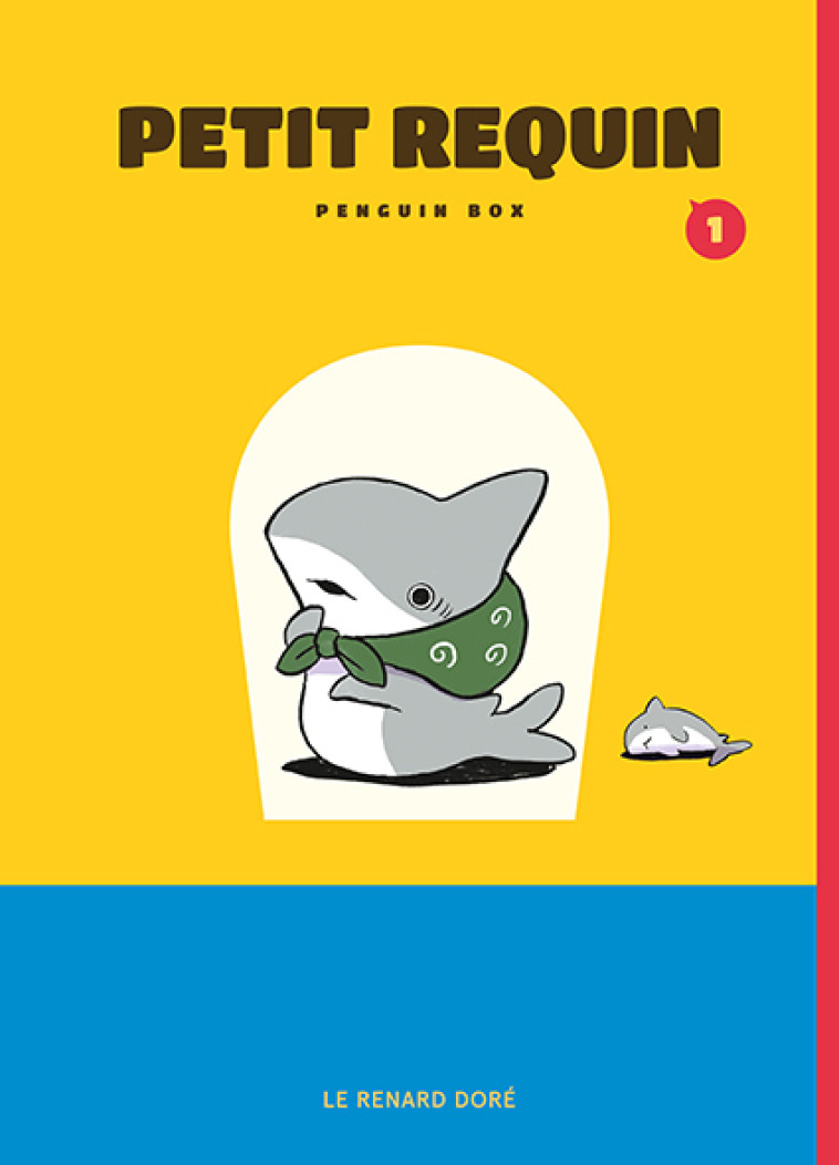 Petit Requin T1 -  Penguin Box, Diane Durocher - RUE DE SEVRES