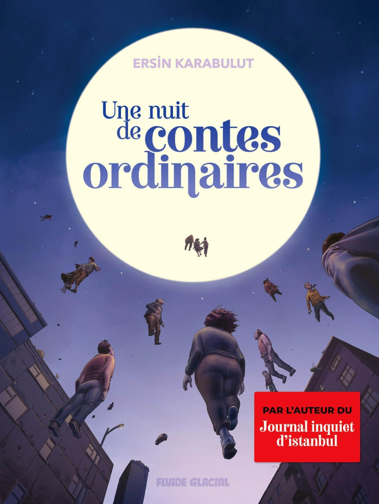 Une nuit de contes ordinaires - Ersin Karabulut - FLUIDE GLACIAL