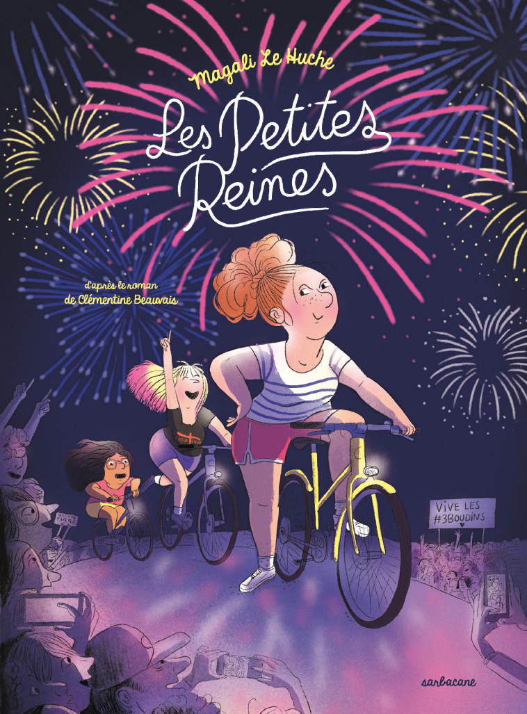 Les Petites reines - Clémentine Beauvais, Magali Le Huche - SARBACANE