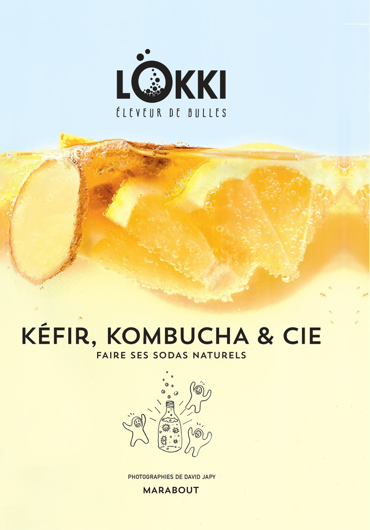 Kefir, kombucha et cie - Lokki Lokki - MARABOUT