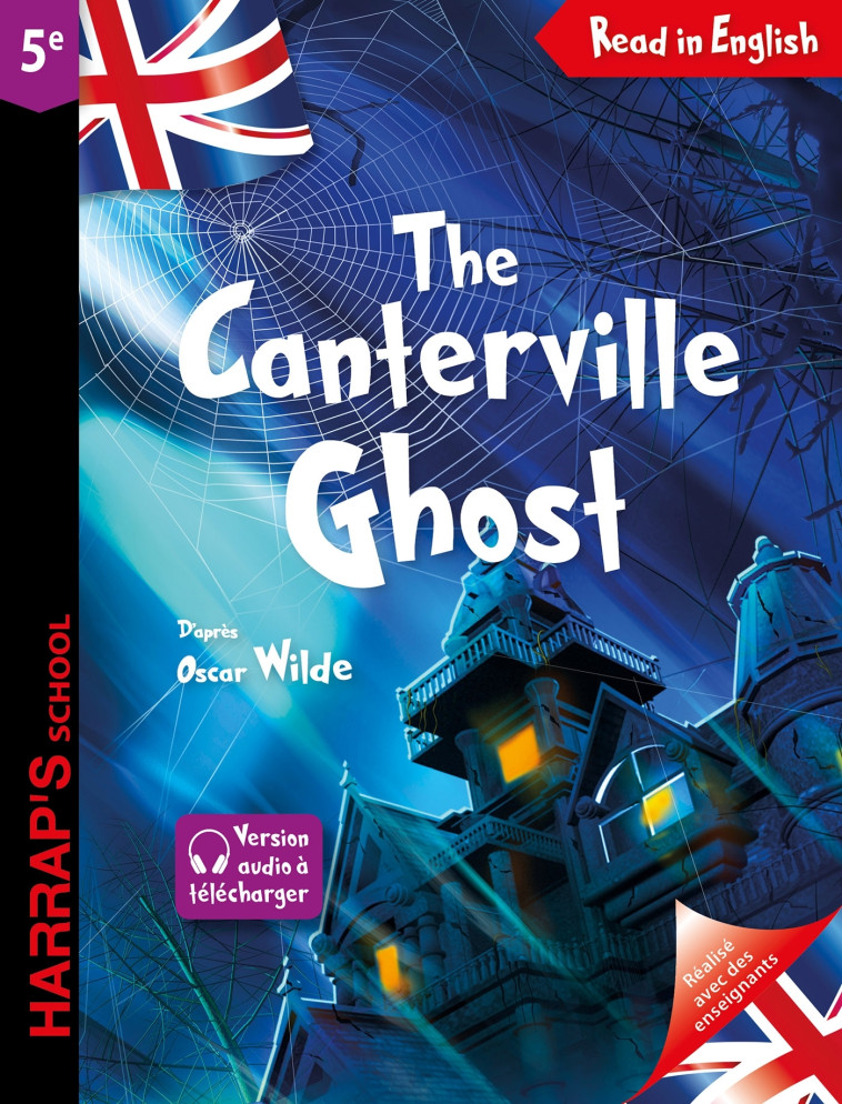 Harrap's The Canterville Ghost - Oscar WILDE, Catherine Mory, Garret White - HARRAPS