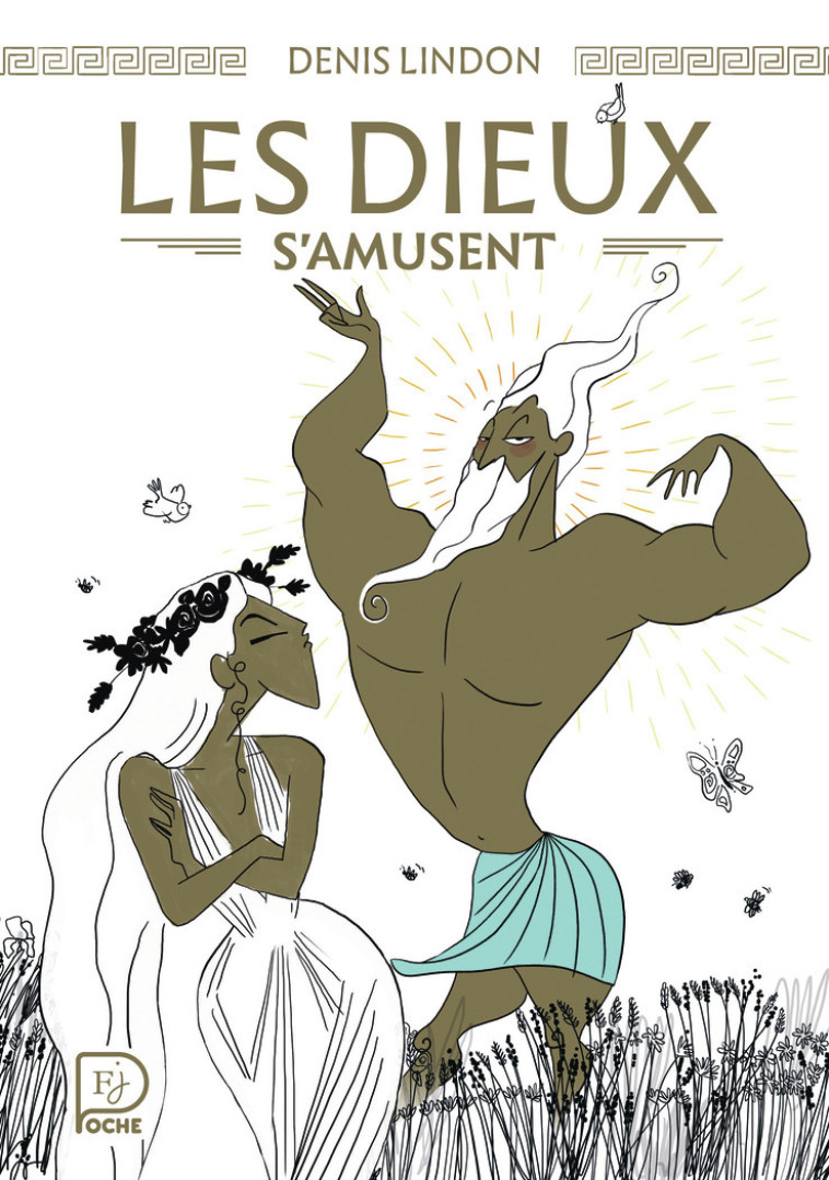 Les dieux s'amusent - DENIS LINDON, Jean-Marie Michaud - FLAM JEUNESSE