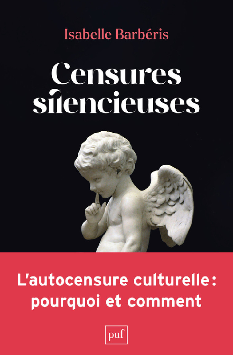 Censures silencieuses - Isabelle Barbéris - PUF