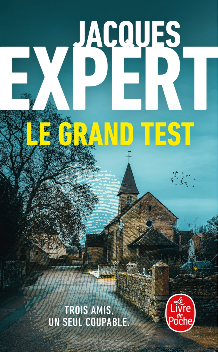 Le Grand test - Jacques Expert - LGF