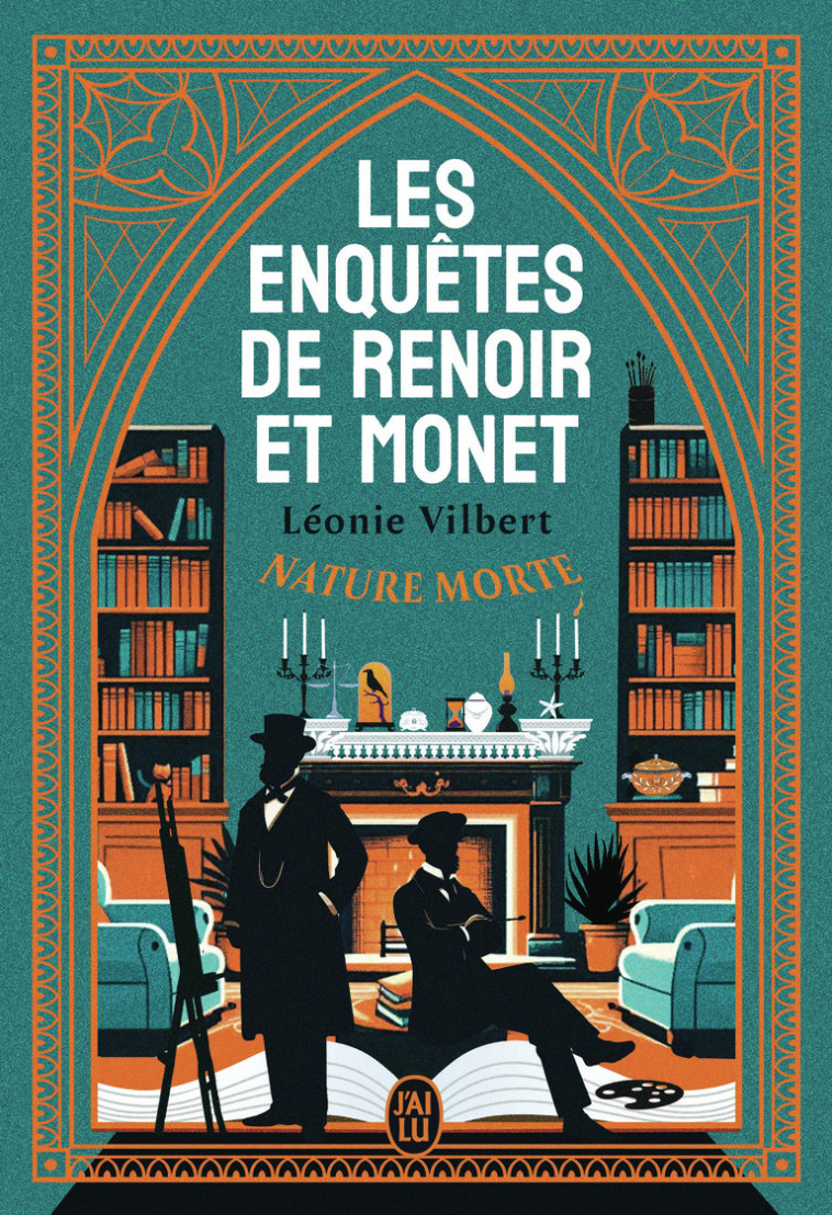 Les enquêtes de Renoir et Monet - Léonie Vilbert - J'AI LU