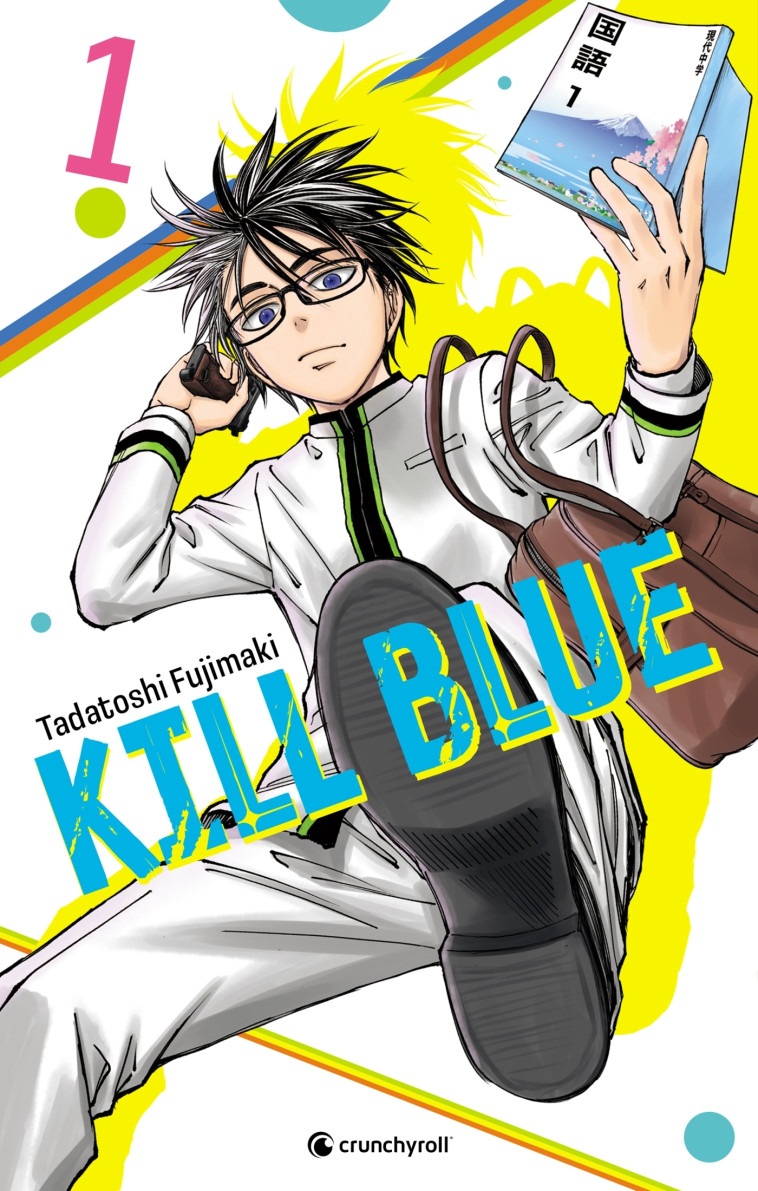 Kill Blue T01 - Tadatoshi Fujimaki - CRUNCHYROLL