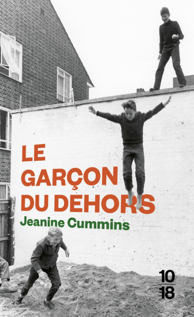 Le garçon du dehors - Jeanine Cummins, Christine Auché - 10 X 18